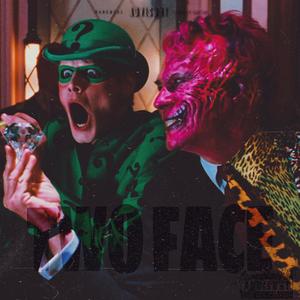 TWOFACE! (Explicit)