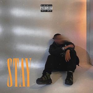 STAY (feat. Prod.bytech) [Explicit]