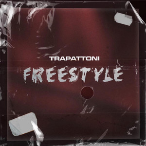 Trapattoni Freestyle (Explicit)