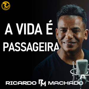 A Vida É Passageira