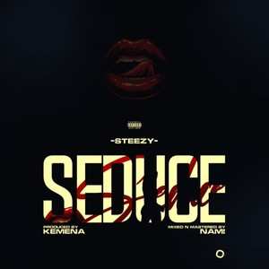 Seduce (Explicit)