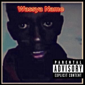 Wassya Name (Explicit)