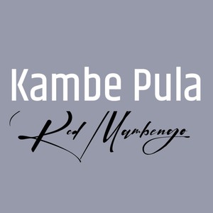 Kambe Pula