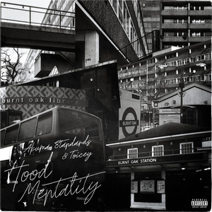 Hood Mentality (Explicit)