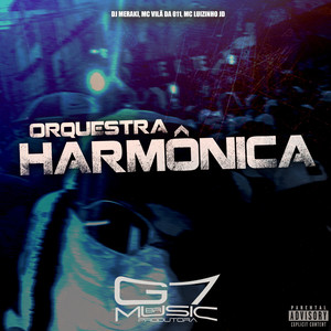 Orquestra Harmônica (Explicit)