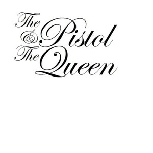 The Pistol & the Queen