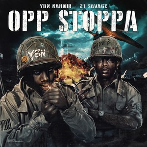 Opp Stoppa (feat. 21 Savage) (Clean)