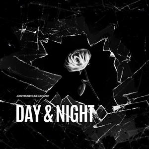Day & Night (Explicit)