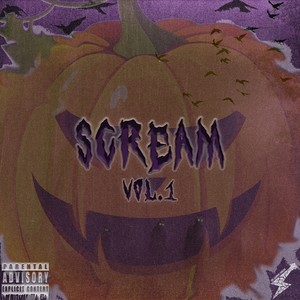 Scream Vol.1 (Explicit)