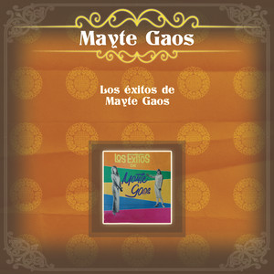 Los Éxitos de Mayte Gaos