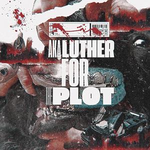 For The Plot (Explicit)