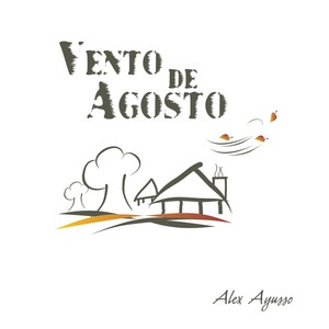 Vento de Agosto