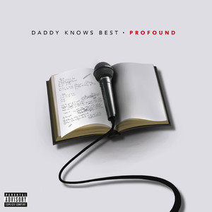 Daddy Knows Best (Explicit)