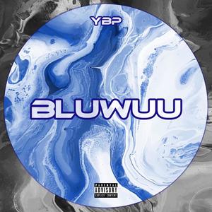 Bluwuu (Explicit)