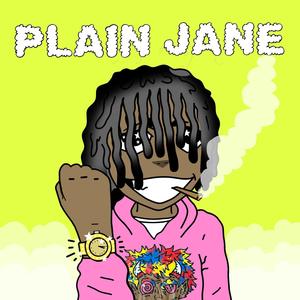 Plain Jane (Explicit)