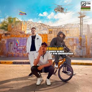 Familia (feat. Ronny Black & Kyr DreamEater) (Explicit)