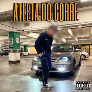 Atleta do Corre (Explicit)