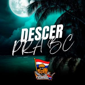 Descer Pra Bc (Edit)