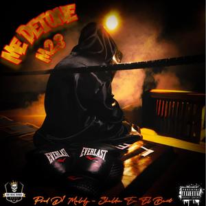 Me Detone (feat. D1 Melody & Sheldon En El beat)
