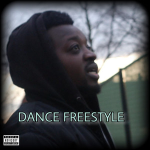 Dance Freestyle (Explicit)