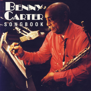 Benny Carter Songbook, Vol. 1