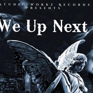 We Up Next (feat. $usu, Temper805, TeheeShyBoi, Saucesta & TakeItAllBandz) (Explicit)
