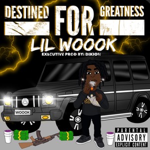 Destined For Greatness (Explicit)