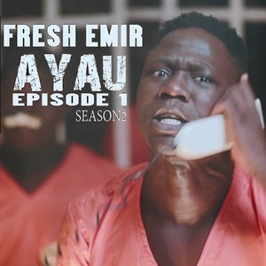 Ayau (Season 2 Episode 1)