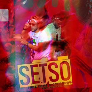 Setso (Explicit)