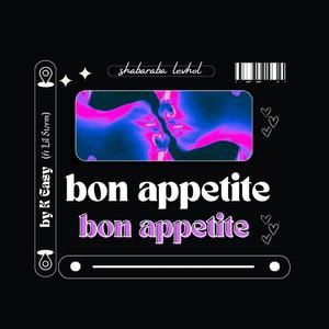 Bon Appetite (feat. Lil Storm) (Explicit)