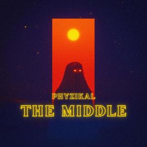 The Middle (Explicit)