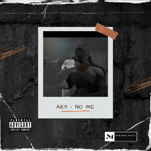 NO ME (Explicit)