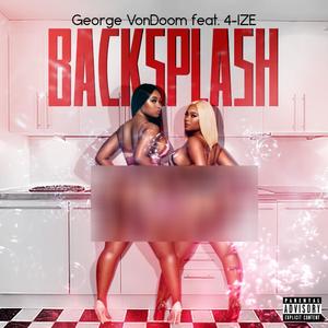BackSplash (feat. 4IZE) (Explicit)