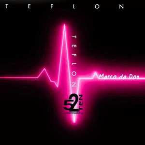 Teflon (Explicit)