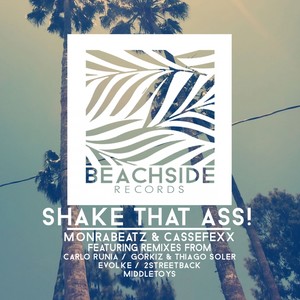 Shake That A**! (Original Mix)