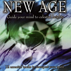 New Age - Guide Your Mind to Celestial Heights