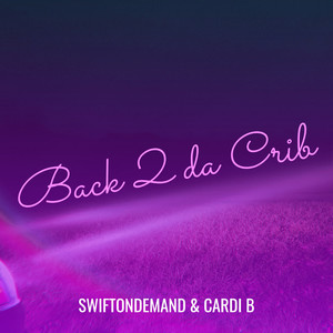 Back 2 da Crib (Explicit)