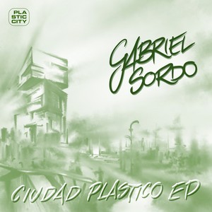 Ciudad Plastico EP