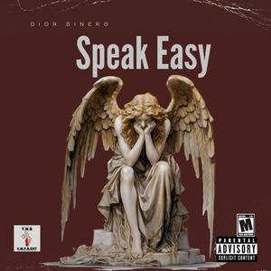 Dior Dinero (Speak Easy) [Explicit]