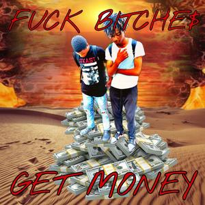**** *****ES GET MONEY (RIP XXX) (feat. PanicBoyMirro) (Explicit)