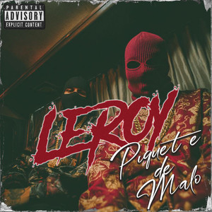 Piquete De Malo (Explicit)