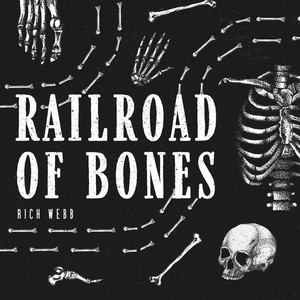 Railroad of Bones