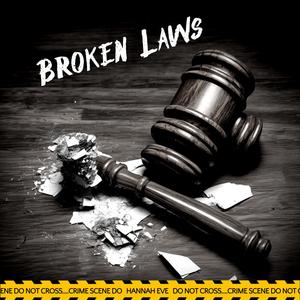 Broken Laws