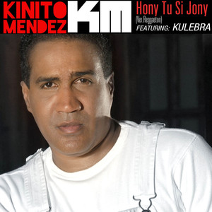 Hony Tu Si Jony (Feat. Kulebra)