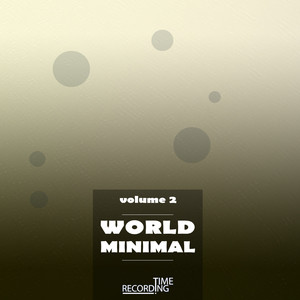 World Minimal Vol. 2