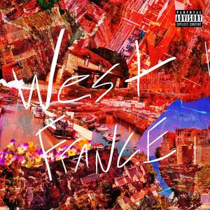 West France (feat. Abel Genesis) [Explicit]