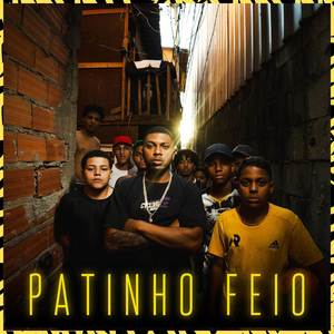 Patinho Feio (Explicit)