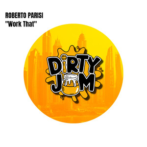 Work That (Original Mix)