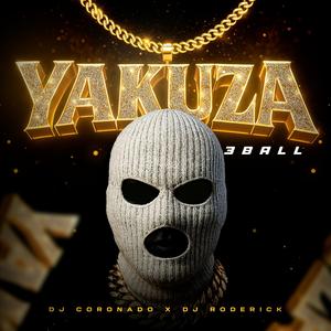 YAKUZA 3BALL (Guaracha)