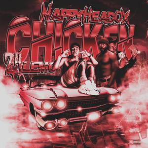 CHICKEN (feat. 24Lemo) [Explicit]